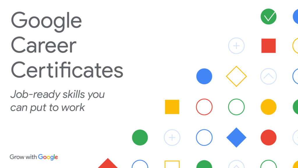 Google Career Certificates: Your Gateway to a Bright Future